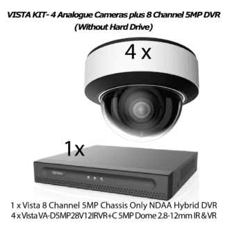 VISTA KIT- 4 Analogue Cameras plus 8 Channel 5MP DVR